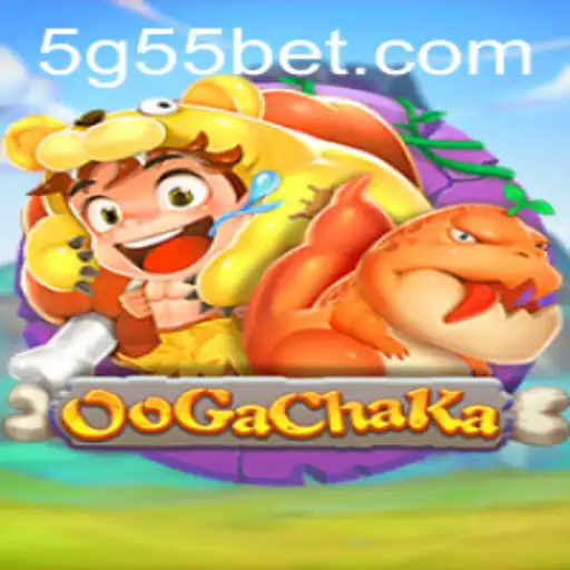The Thrilling World of OoGaChaKa and the G55 Bet