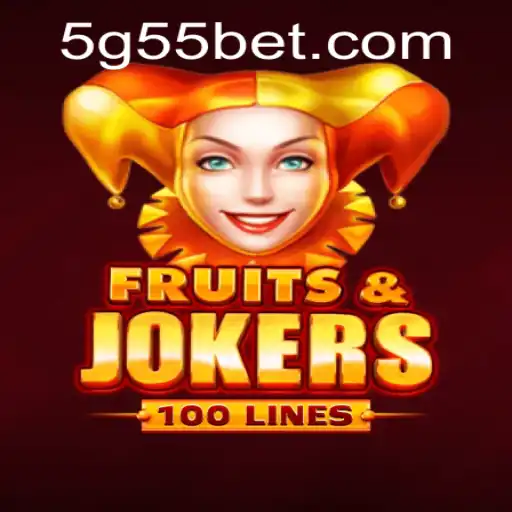 Exploring the Thrills of FruitsAndJokers100: A Deep Dive Into G55 Bet